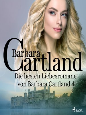 cover image of Die besten Liebesromane von Barbara Cartland 4